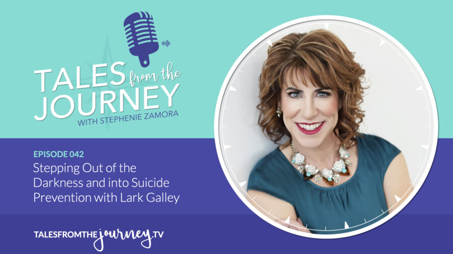 Stepping Out of the Darkness and into Suicide Prevention with Lark Galley